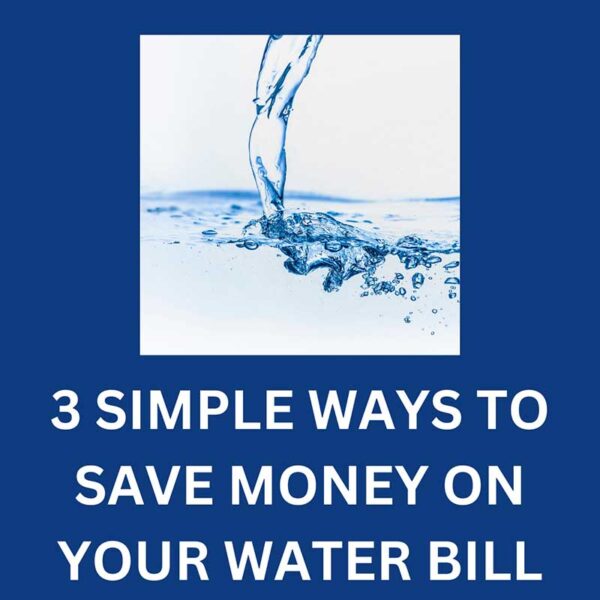 3-simple-ways-to-save-money-on-your-water-bill
