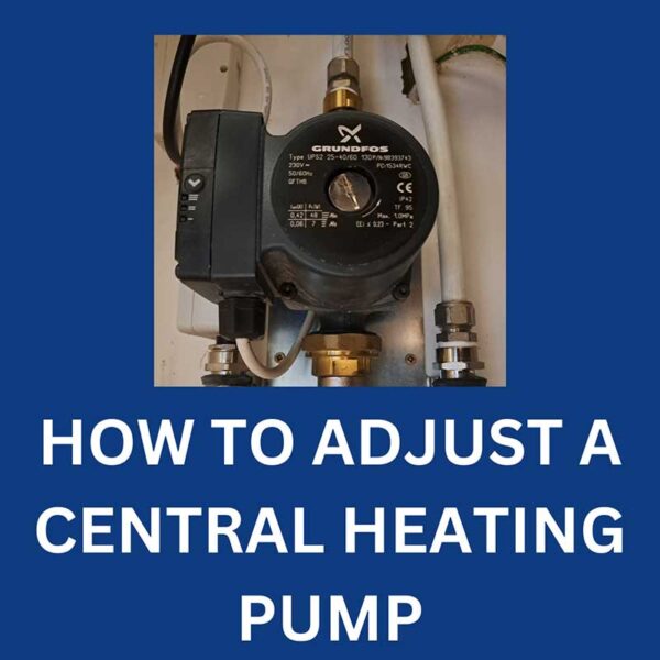 How To Adjust A Central Heating Pump Tm Hughes And Son 4638