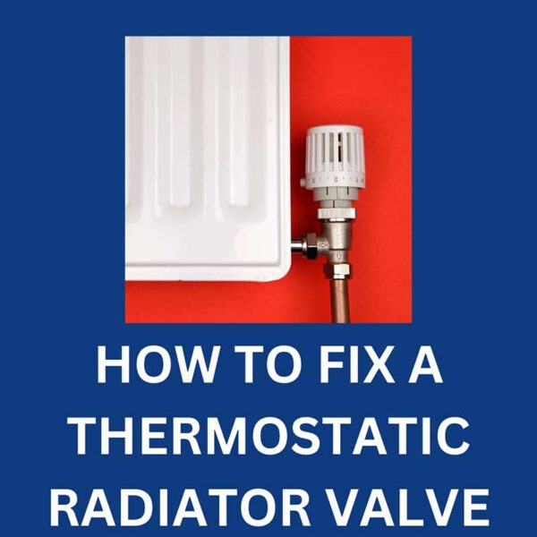 How To Fix A Thermostatic Radiator Valve - TM Hughes & Son