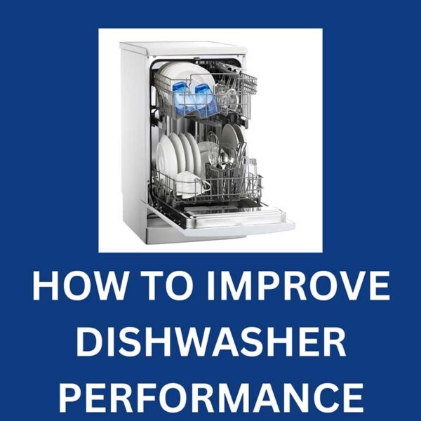 how-to-improve-dishwasher-performance